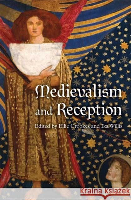 Medievalism and Reception Ellie Crookes Ika Willis 9781843847304 Boydell & Brewer Ltd - książka