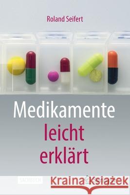 Medikamente Leicht Erklärt Seifert, Roland 9783662623299 Springer - książka