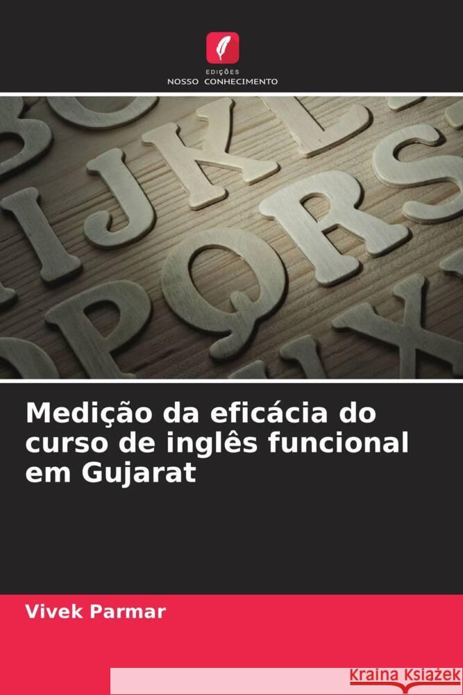Medição da eficácia do curso de inglês funcional em Gujarat Parmar, Vivek 9786208598808 Edições Nosso Conhecimento - książka