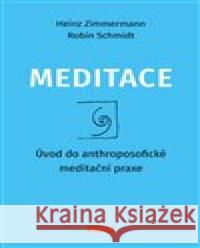 Meditace Heinz Zimmermann 9788088337904 Franesa - książka