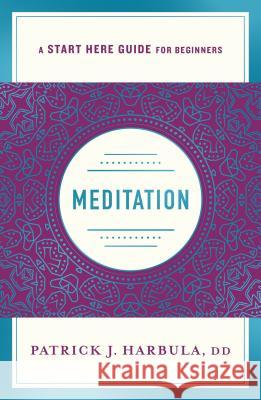 Meditation Harbula, Patrick J. 9781250210043 St. Martin's Essentials - książka