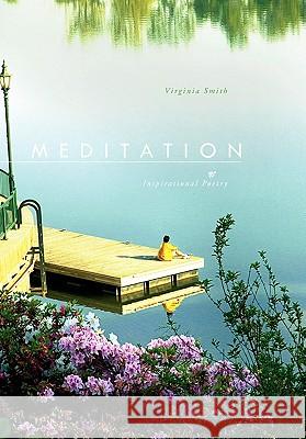 Meditation Virginia Smith 9781450036726 Xlibris Corporation - książka