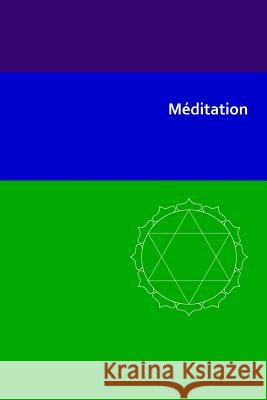 Méditation Deschreider, Micheline 9783945871720 Das Gesetz Des Einen-Verlag (Deutschland) - książka