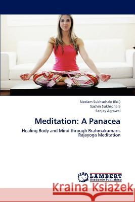 Meditation: A Panacea Agrawal Sanjay 9783659288111 LAP Lambert Academic Publishing - książka