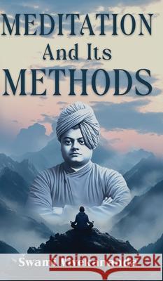 Meditation and Its Methods Swami Vivekananda 9789368499459 Jollyjoy Books Pvt Ltd - książka