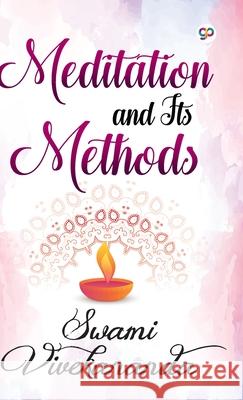 Meditation and Its Methods Swami Vivekananda 9789389157987 General Press India - książka