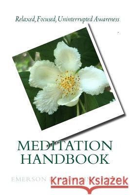 Meditation Handbook Ph. D. Emerson D. Brooking 9780692749210 Panther Brook Spiritual Center - książka