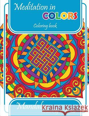 Meditation in colors Kos, M. B. 9781979560979 Createspace Independent Publishing Platform - książka