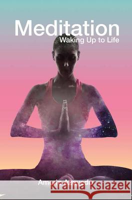 Meditation: Waking Up to Life Americ Azevedo 9781516518586 Cognella Press - książka