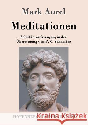 Meditationen: Selbstbetrachtungen Mark Aurel 9783843015615 Hofenberg - książka