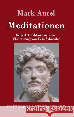 Meditationen: Selbstbetrachtungen Mark Aurel 9783843017688 Hofenberg - książka