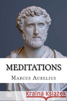 Meditations Marcus Aurelius George Long 9781543115154 Createspace Independent Publishing Platform - książka