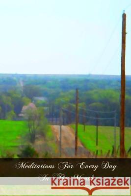 Meditations For Every Day In The Month Nepveu S. J., Francois 9781466349094 Createspace - książka