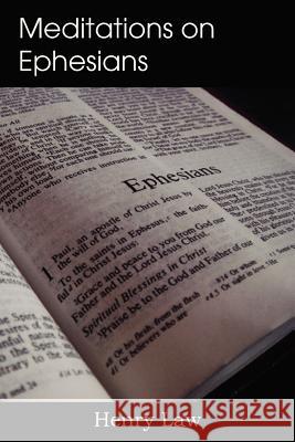 Meditations on Ephesians Henry Law 9781612037820 Bottom of the Hill Publishing - książka
