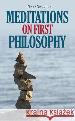 Meditations on First Philosophy Rene Descartes 9781613827154 Simon & Brown - książka