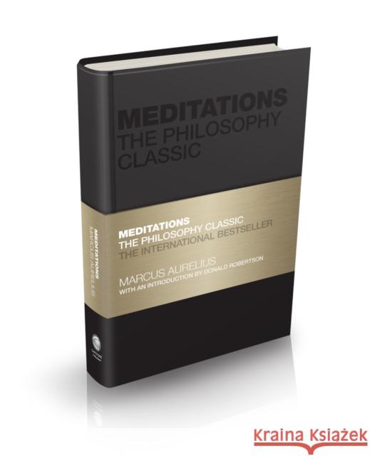 Meditations: The Philosophy Classic Aurelius, Marcus 9780857088468 John Wiley and Sons Ltd - książka