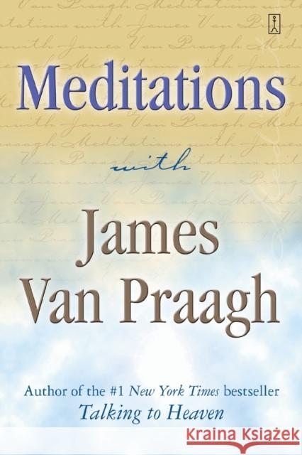 Meditations with James Van Praagh James Va 9780743229432 Fireside Books - książka