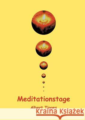 Meditationstage Albert Tigges 9783752870077 Books on Demand - książka