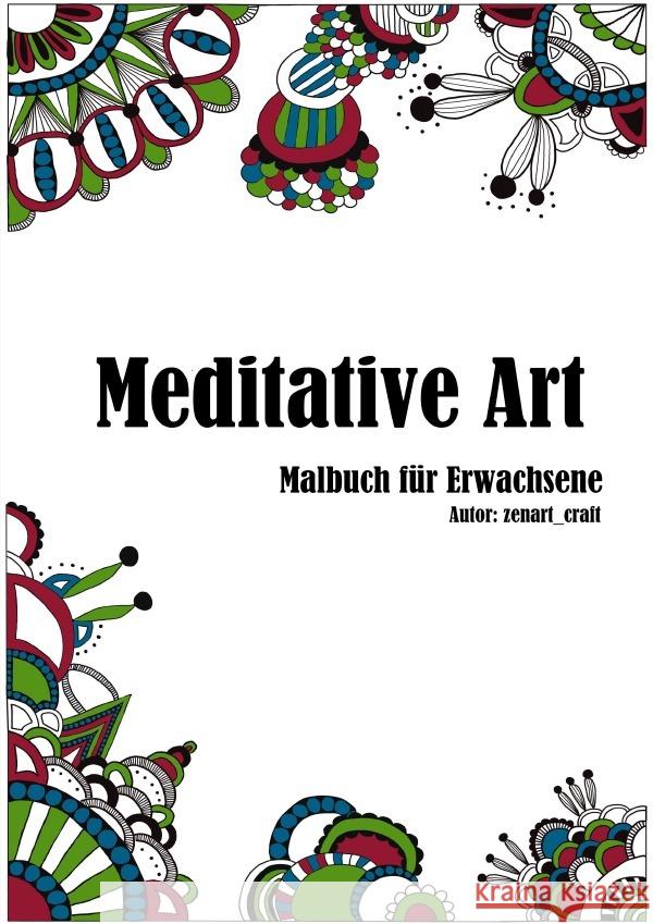 Meditative Art - Malbuch für Erwachsene Stolpe, Caro 9783818770617 epubli - książka
