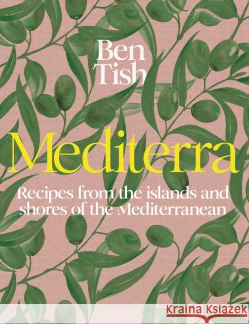 Mediterra: Recipes from the islands and shores of the Mediterranean  9781526661135 Bloomsbury Publishing PLC - książka