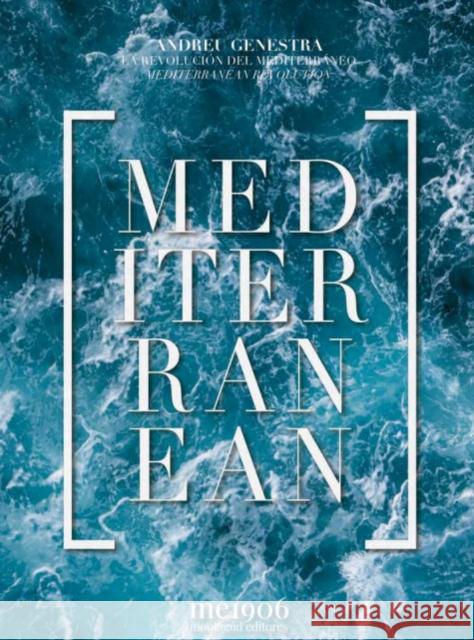 Mediterranean Andreu Genestra 9788472121911 MONTAGUD EDITORES - książka