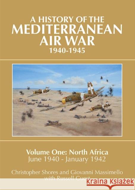 Mediterranean Air War, 1940-1945 Russell Guest 9781908117076 Grub Street Publishing - książka