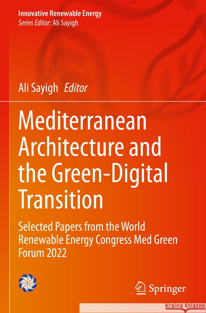 Mediterranean Architecture and the Green-Digital Transition  9783031331503 Springer International Publishing - książka