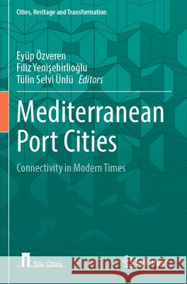 Mediterranean Port Cities  9783031323287 Springer Nature Switzerland - książka
