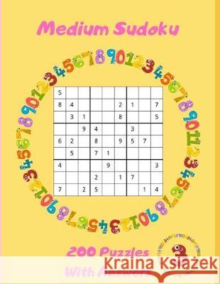 Medium Sudoku - 200 Puzzles With Answers: Large Print - Volume 3 Ace of Hearts Publishing 9781089394174 Independently Published - książka