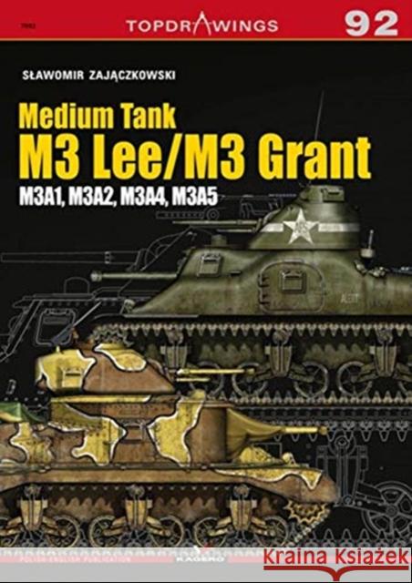 Medium Tank M3 Lee / M3 Grant: M3a1, M3a2, M3a4, M3a5 Slawomir Zajaczkowski 9788366148796 Kagero - książka