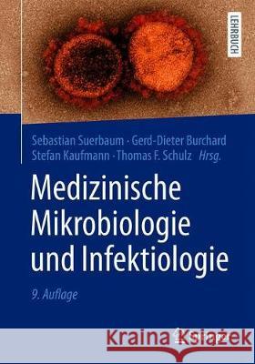 Medizinische Mikrobiologie Und Infektiologie Suerbaum, Sebastian 9783662613849 Springer - książka