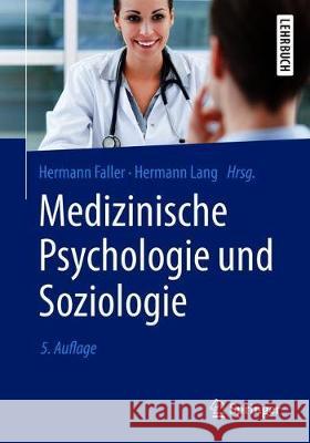 Medizinische Psychologie Und Soziologie Faller, Hermann 9783662579718 Springer - książka