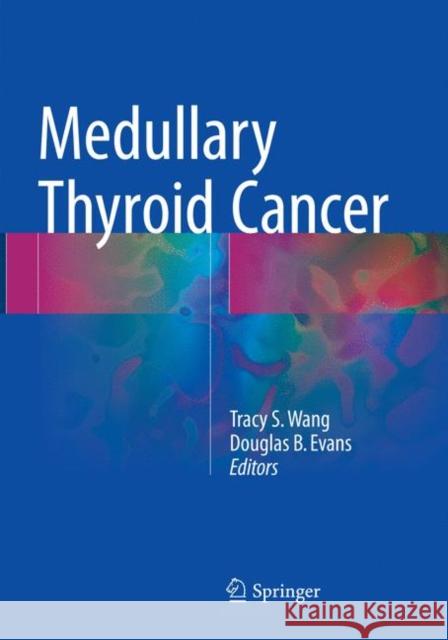 Medullary Thyroid Cancer  9783319818818 Springer - książka