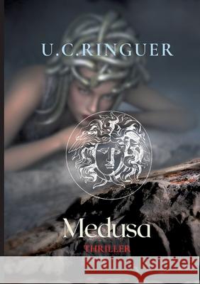 Medusa Ringuer, U.C. 9783384509512 tredition - książka