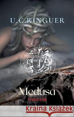 Medusa Ringuer, U.C. 9783384509529 tredition - książka