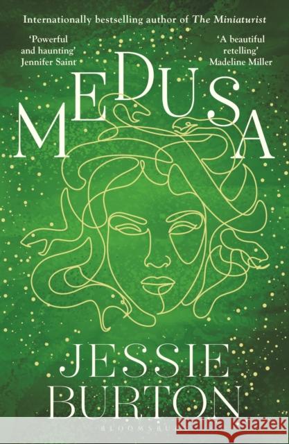 Medusa: A beautiful and profound retelling of Medusa's story Jessie Burton   9781526662408 Bloomsbury Publishing PLC - książka