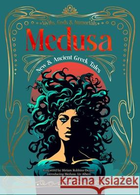 Medusa: New & Ancient Greek Tales  9781804179338 Flame Tree Publishing - książka