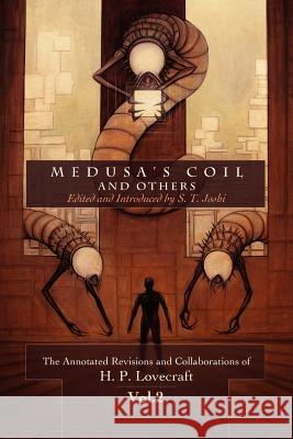 Medusa's Coil and Others H. P. Lovecraft S. T. Joshi 9781935006169 Arcane Wisdom - książka