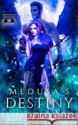 Medusa's Destiny: A WhyChoose Romance Andersen, Lacey Carter 9781093420449 Independently Published - książka