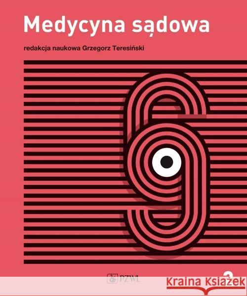 Medycyna sądowa Tom 2 Teresiński Grzegorz 9788320061086 PZWL - książka