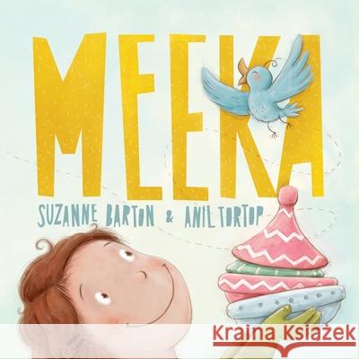 Meeka Suzanne Barton Anil Tortop Ozan Tortop 9780648099345 Bluebell Books - książka