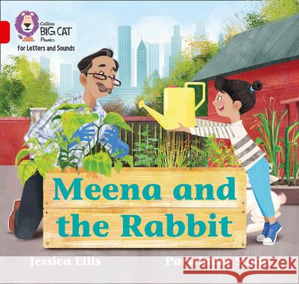 Meena and the Rabbit: Band 02b/Red B Jessica Ellis 9780008442187 HarperCollins Publishers - książka