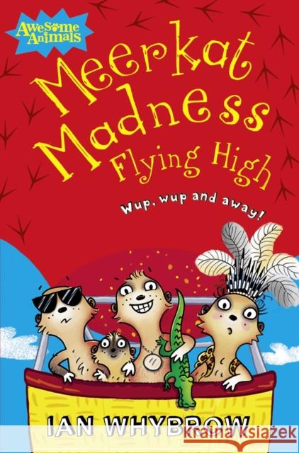 Meerkat Madness Flying High Ian Whybrow 9780007441617  - książka