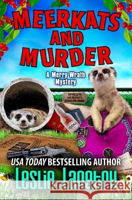 Meerkats and Murder Leslie Langtry 9781096328964 Independently Published - książka