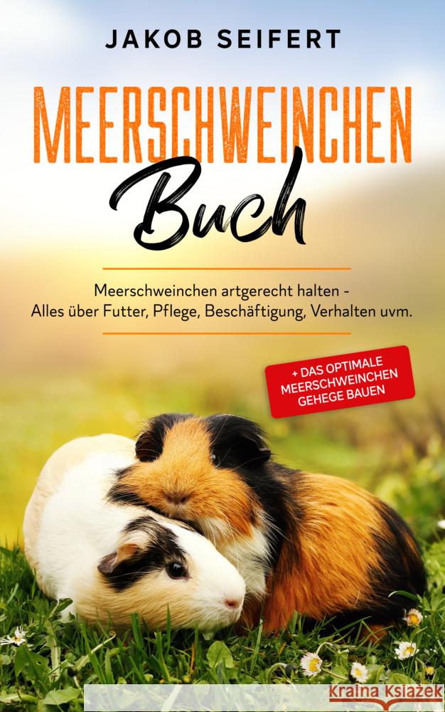 Meerschweinchen Buch Seifert, Jakob 9783969670361 Eulogia - książka