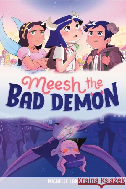 Meesh the Bad Demon #1 Michelle Lam 9780593372869 Alfred A. Knopf Books for Young Readers - książka