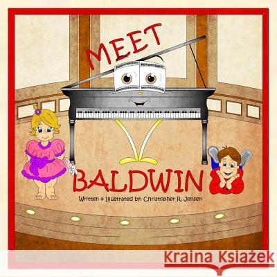 Meet Baldwin Christopher R. Jensen 9781502983114 Createspace - książka