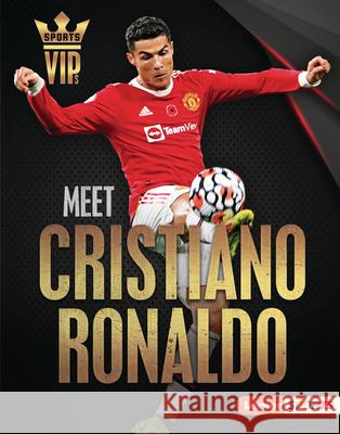 Meet Cristiano Ronaldo: World Cup Soccer Superstar Stabler, David 9781728458236 Lerner Publications (Tm) - książka