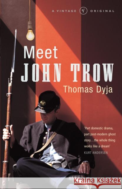 Meet John Trow Thomas Dyja 9780099449676 VINTAGE - książka