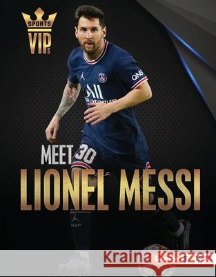 Meet Lionel Messi: World Cup Soccer Superstar Stabler, David 9781728458182 Lerner Publications (Tm) - książka